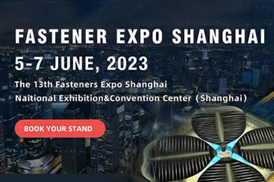The 13th Fastener Expo Shanghai opened on june 5-7