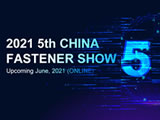 5th China Fastener Show（Online）2021