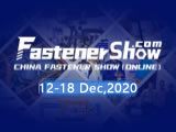 3th China Fastener Show（Online）Japan and South Korea 2020