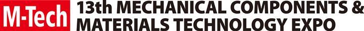 13th Mechanical Components & Materials Technology Expo